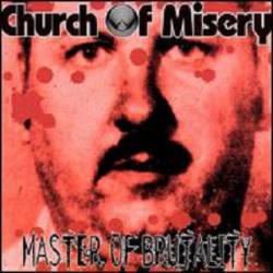 Church Of Misery : Master of Brutality